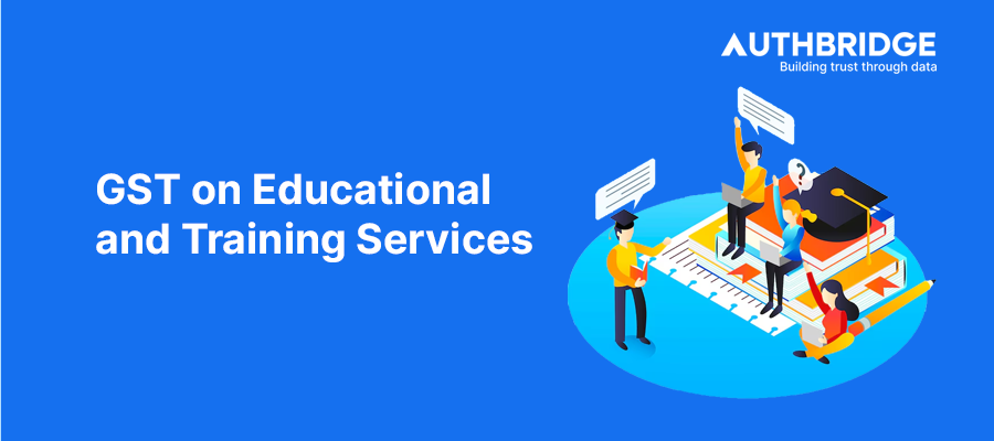 GST on Educational & Training Services